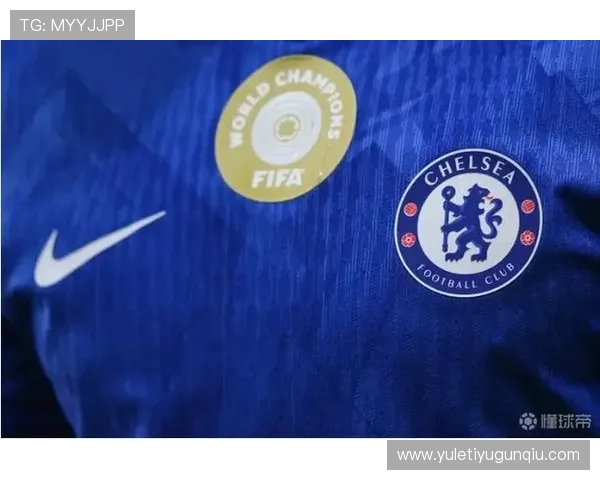 作为切尔西赞助商的开云官方平台如何利用合作提升全球品牌知名度